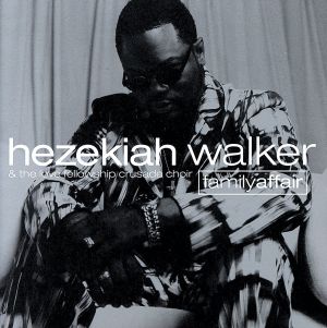 Family Affair [CD] Walker， Hezekiah