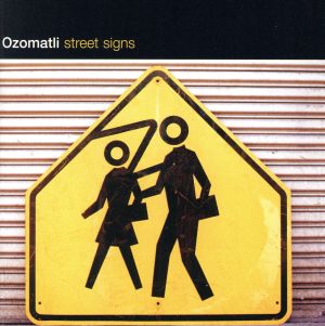 Street Signs [CD] Ozomatli