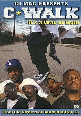C-Walk: It’a a Way of Livin [DVD] [DVD]