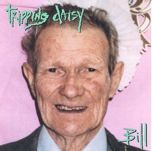 Bill [CD] Tripping Daisy