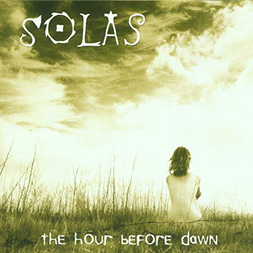 Hour Before Dawn [CD] Solas