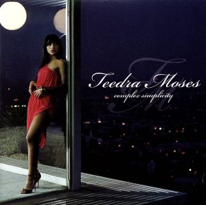 Complex Simplicity [CD] Moses， Teedra