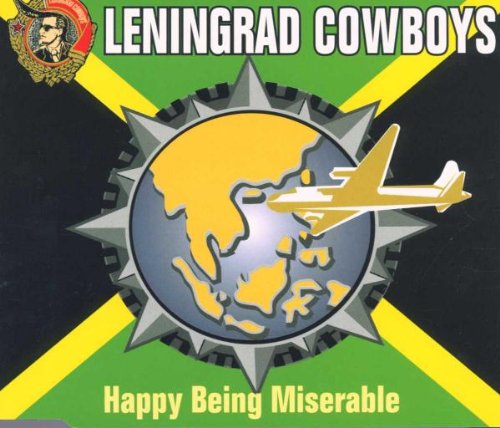 Happy Being Miserable [CD] Leningrad Cowboys
