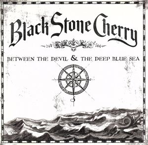 Between the Devil & the.. [CD] Black Stone Cherry