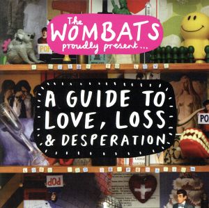 Guide to Love Loss & Desperation [CD] Wombats