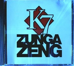 Zunga Zeng [CD] K7