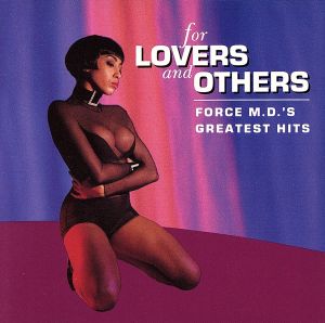 Greatest Hits-for Lovers & Oth [CD] Force M.D.'s