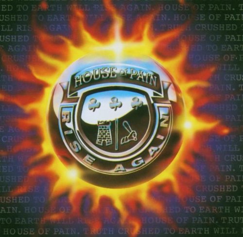 Truth Crushed To Earth Shall Rise Again [CD] House Of Pain