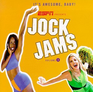 ESPN Presents: Jock Jams， Volume 3 [CD] Various Artists