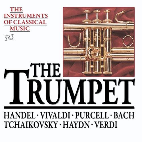 Instruments of Classical Music 3: Trumpet [CD] Various Artists