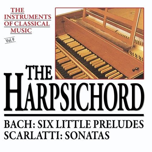 Instruments of Classical Music 9: Harpsichord [CD]