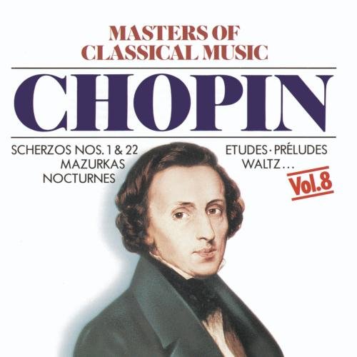 Masters of Classical Music 8: Chopin [CD]