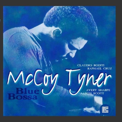 Blue Bossa [CD] McCoy Tyner