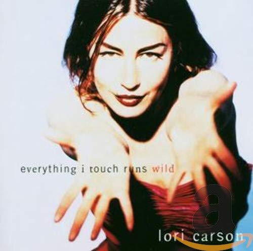 Everything I Touch Runs W [CD] Carson， Lori
