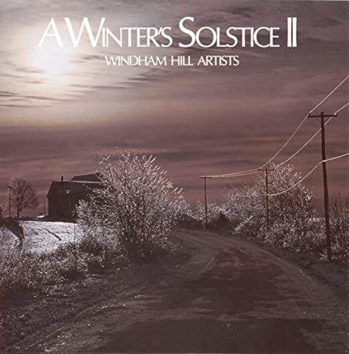 Winter's Solstice 2 [CD] Various Artists