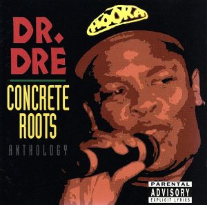 Concrete Roots [CD] Dr. Dre