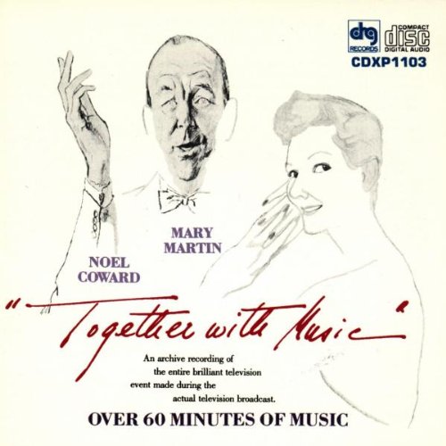 Together With Music (1955 Television Cast) [CD] Coward， Noel