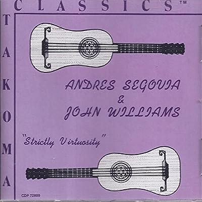 Andres Segovia & John Williams: [CD]