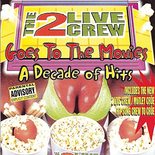 Goes to the Movies: Decade of Hits [CD] 2 Live Crew Jerry Leiber Mike Stoller Vince Neil Paul Trust 