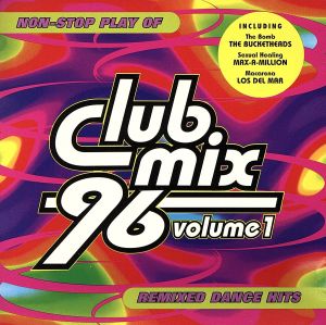 Club Mix '96 1 [CD] Various Artists