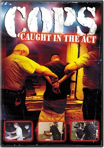 Cops: Caught in the Act [DVD] [DVD]