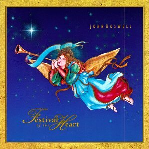 Festival of the Heart [CD] Boswell， John