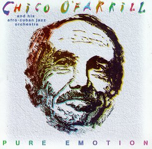 Pure Emotion [CD] Chico O'Farrill & Afro-Cuban Jazz Orchestra