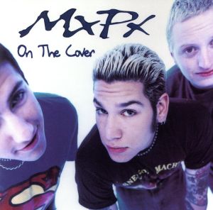 On the Cover Ep [CD] Mxpx