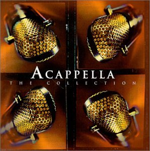 Acappella Collection [CD] Acappella