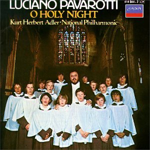 O Holy Night [CD] Luciano Pavarotti Adolphe Adam Anonymous Hector Berlioz Georges Bizet Cesar Franck