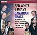 Red White & Brass [CD] Canadian Brass
