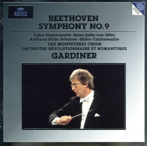 Revolutionary: Symphony 9 [CD] Gilles Cachemaille Ludwig van Beethoven John Eliot Gardiner Anne Sofi