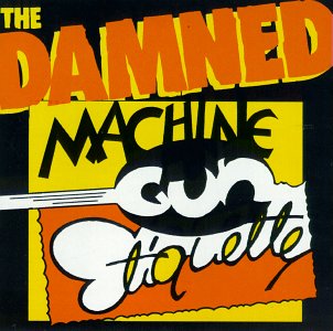 Machine Gun Etiquette [CD] Damned