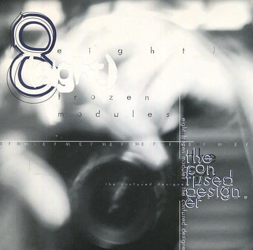 The Confused Designer [CD] Eight Frozen Modules