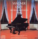 Liszt;Wagner Transcriptions [CD] Wagner; Campanella， Michele