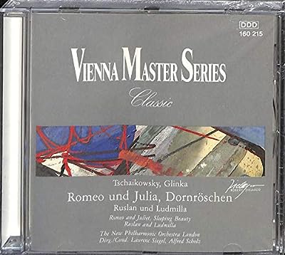 Vienna Master Series: Romeo and Juliet， Sleeping Beauty， Ruslan and Ludmilla [CD]