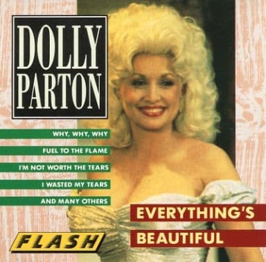 Everything’s beautiful [CD] Dolly Parton