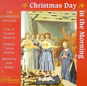 Christmas Day in the Morning [CD] Rutter; Cambridge Singers