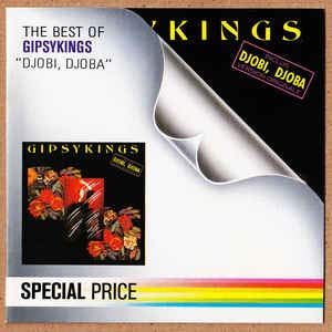 Gipsy Kings ”Djobi， Djoba” [CD]