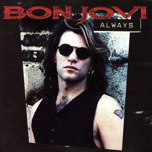 Always [CD] Bon Jovi