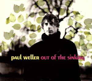 【輸入盤】Ｏｕｔ ｏｆ Ｓｉｎｋｉｎｇ [CD] Weller Paul