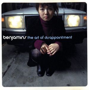 Art of Disappointment [CD] Benjamins