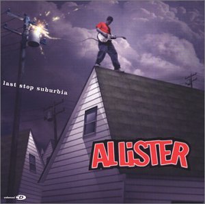 Last Stop Suburbia [CD] Allister