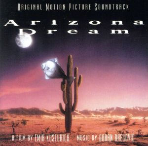 Arizona Dream [Original Motion Picture Soundtrack] [SOUNDTRACK] [FROM UK] [IMPORT] [CD] Goran Bregovic