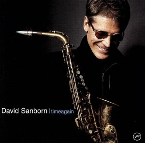 Timeagain [CD] Sanborn， David