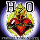 Thicker Than Water [CD] H2o