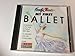 My First Ballet [CD] Tchaikovsky