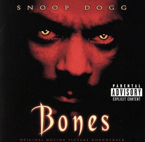 Bones [CD] Snoop Dogg Pam Grier Michael T. Weiss Clifton Powell Ricky Harris Bianca Lawson Khalil Kain Merwin Mondesir Sean Amsing Katharine Isabelle Ron Selmour Deezer D Garikayi Mutambirwa Erin Wright Josh Byer Kirby Morrow Ellen Ewusie Lynda Boyd Boyan