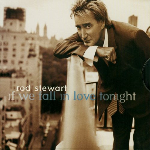 If We Fall in Love Tonight / Tom Traubert's Blues [CD] Stewart， Rod