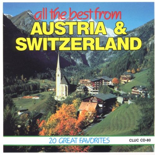 All the Best From Austria & Switzerland [CD] Various Artists